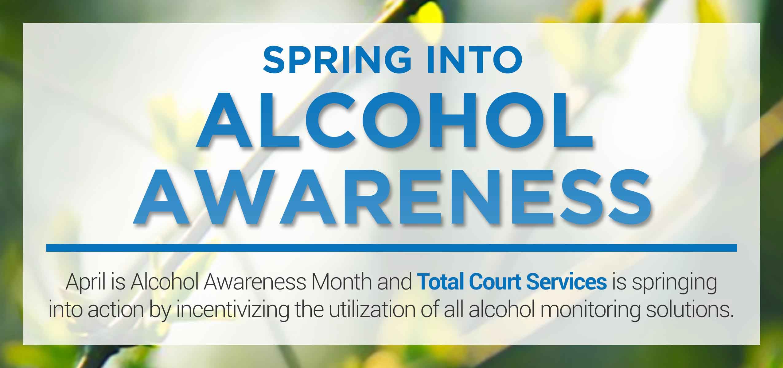 Spring-Into-Alcohol-Awareness-Header